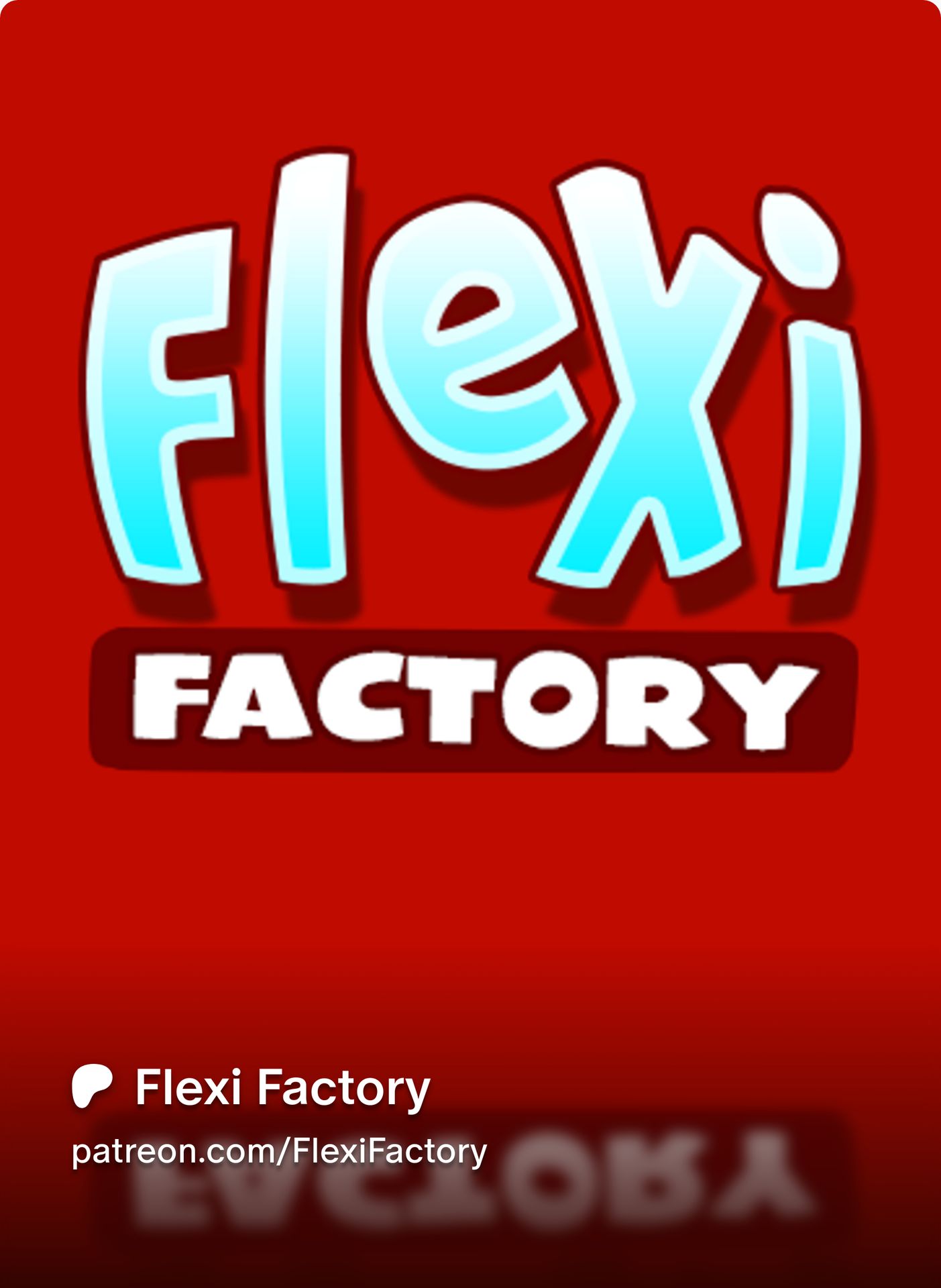 patreon.com/flexifactory patreon.com/flexifactory